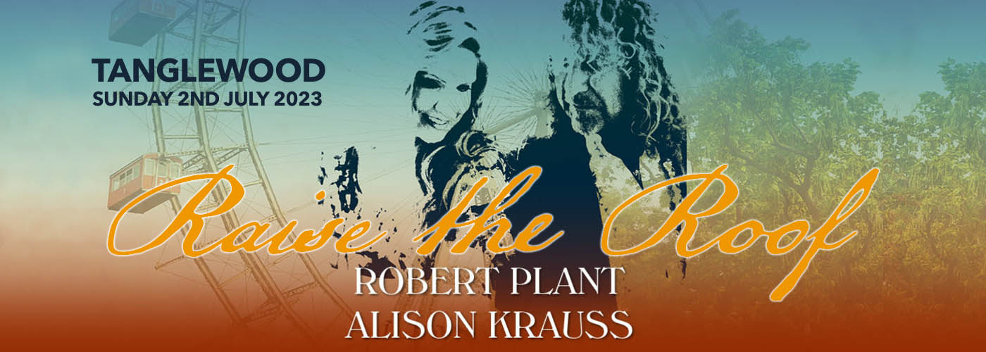 Robert Plant & Alison Krauss at Tanglewood